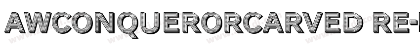 AWConquerorCarved Re字体转换
